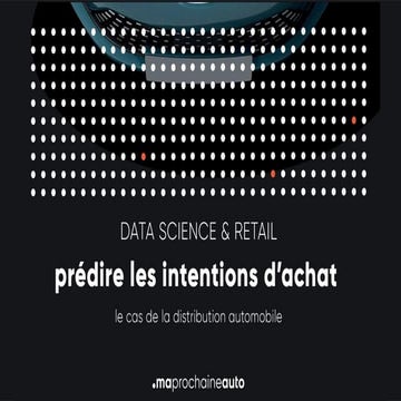 Prédire le comportement consommateurs grâce à la Data Science - Jimmy Brumant...