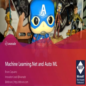2019 12 19 Mississauga .Net User Group - Machine Learning.Net and Auto ML