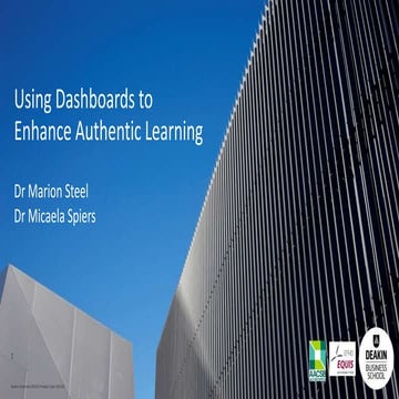 Using Dashboards to Enhance Authentic Professional Learning Capabilities Dr M...