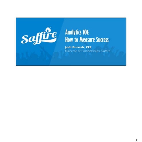 Analytics 101: How to Measure Success - 2019 MFCF