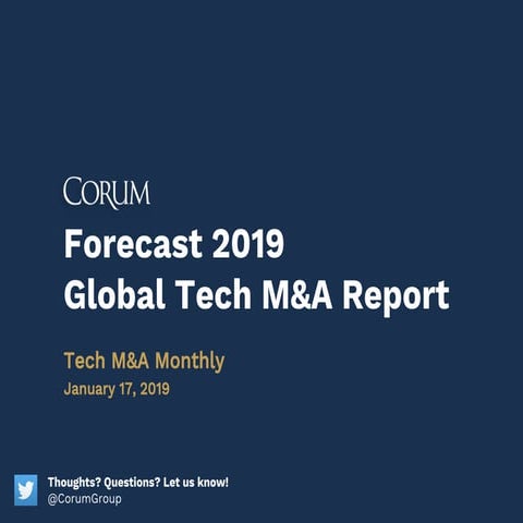 2019 Tech M&A Annual Report
