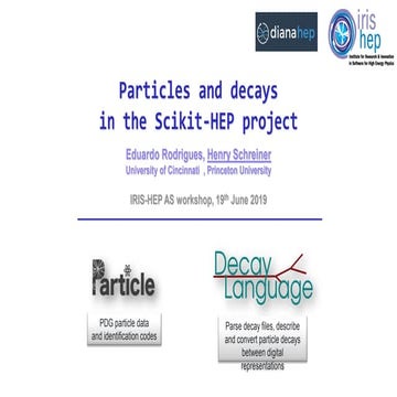 2019 IRIS-HEP AS workshop: Particles and decays