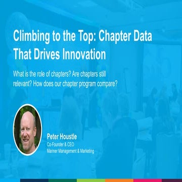 Chapter Benchmarking Report: What the Data, Success Stories & Opinions Tell Us