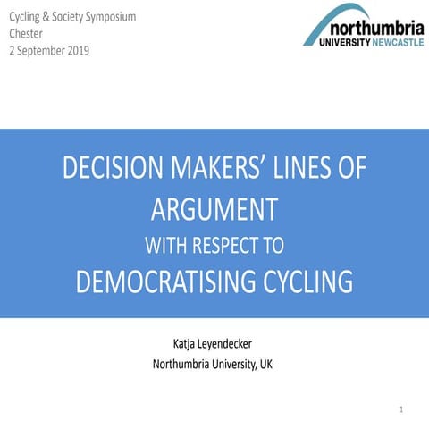 Decision makers' lines of argument with respect to democratising cycling