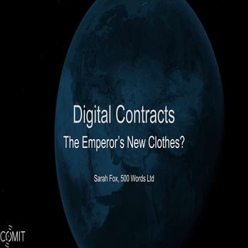 Digital Contracts - The Emperor's New Clothes? #COMIT2019