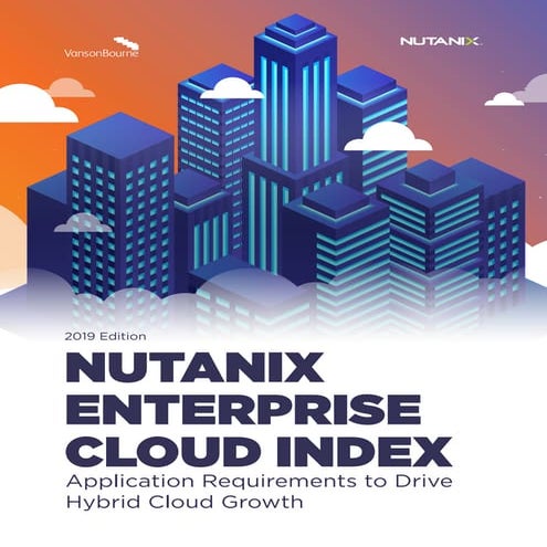 2019 Enterprise Cloud Index Report