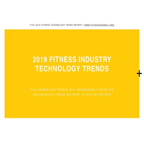 2019 Fitness Industry Technology Trend Report