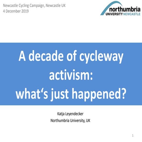 A decade of cycleway activism:what‘s just happened?
