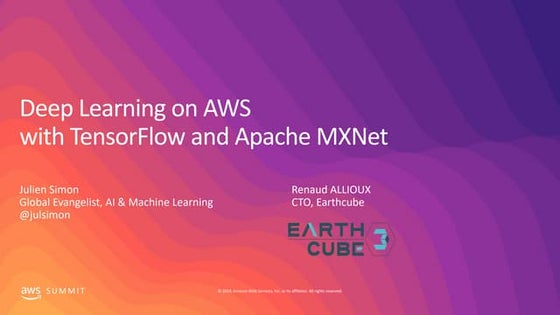 Deep Learning with Tensorflow and Apache MXNet on AWS (April 2019)