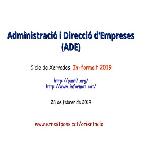 Presentación Punt 7. Administración y Dirección de Empresas