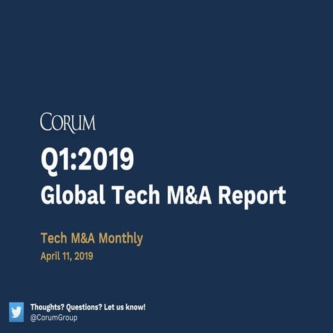 Q1:2019 Tech M&A Report