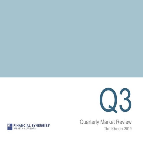 Q3 2019 Quarterly Market Review | Financial Synergies Wealth Advisors