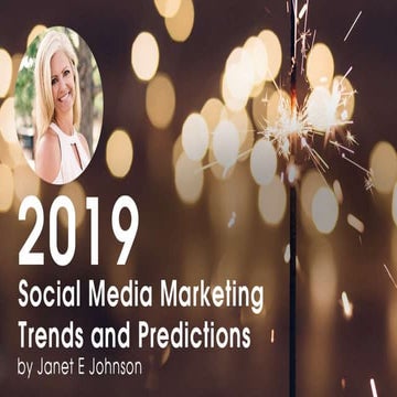 2019 Social Media Marketing Trends and Predictions