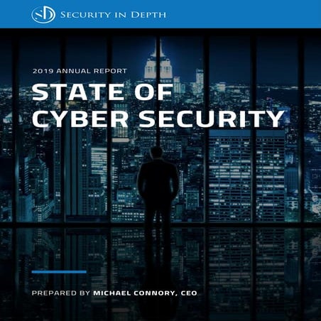2019 State of Cyber Security Report