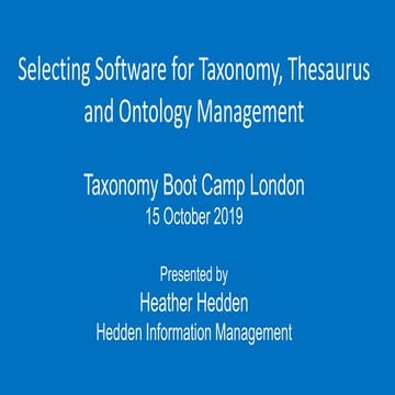 Selecting Software for Taxonomy, Thesaurus and Ontology Management