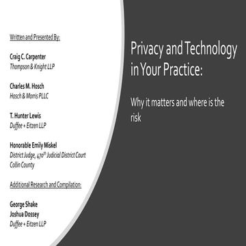 Privacy and Technology in Your Practice: Why it Matters & Where is the Risk