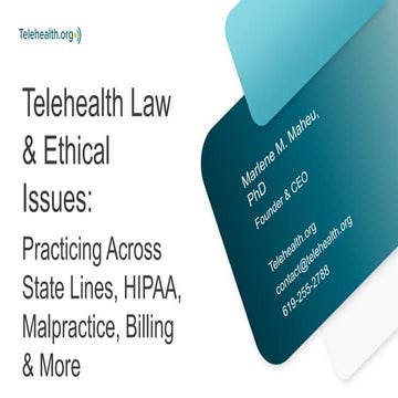 201 Telehealth Law and Ethical Issues Finished 6.7.23.pptx
