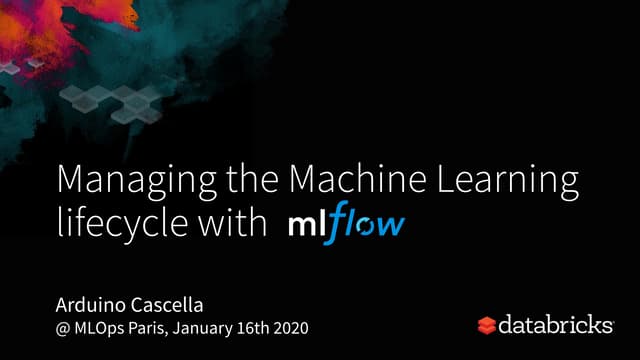 Managing the Machine Learning Lifecycle with MLflow