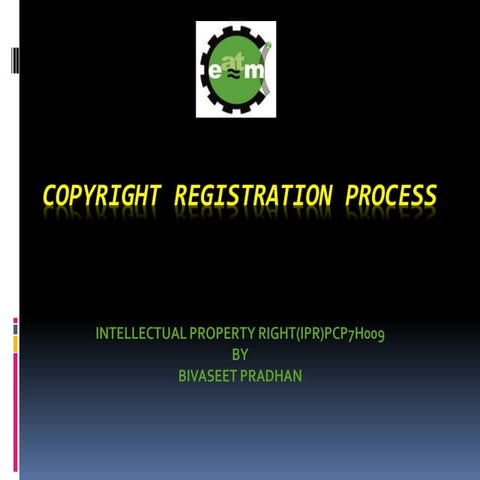 COPYRIGHT REGISTRATION PROCESS