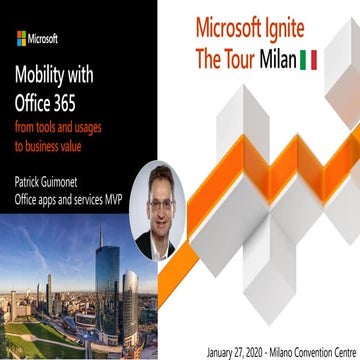 2020-01-28 MS Ignite The Tour Milan - Mobility with Office 365
