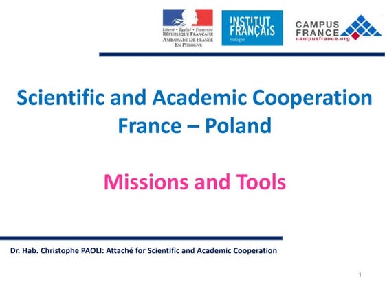 French Embassy in Poland: missions and tolls for Scientific and Academic Coop...