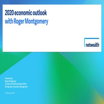2020 economic outlook with Roger Montgomery