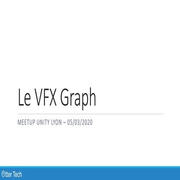 Introduction au VFX Graph sur Unity