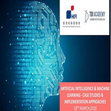 Webinar for March 2020 - Artificial intelligence & Machine Learning – Case st...