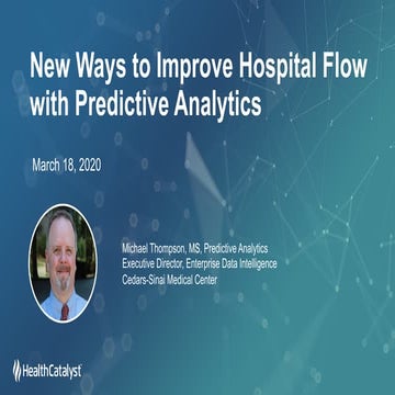 New Ways to Improve Hospital Flow with Predictive Analytics
