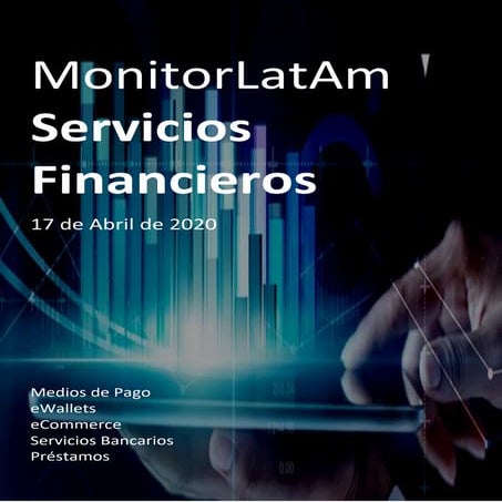 2020 04-17-monitor latam-serviciosfinancieros-rankingslatam