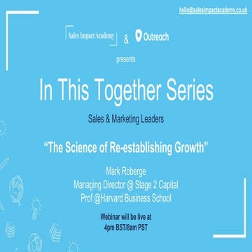 Mark Roberge's The Science of Re-Establishing Growth - Where, When, and How