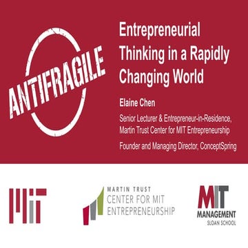 Antifragile: Entrepreneurial Thinking in a Rapidly Changing World