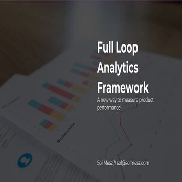 Full loop analytics framework (English version)