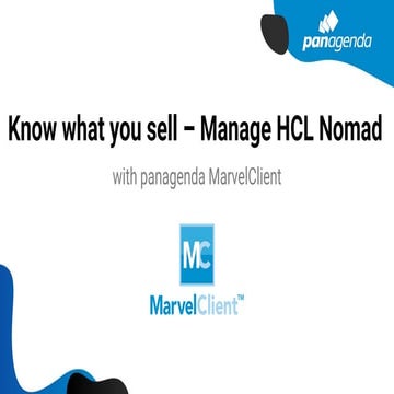 Know what you sell - HCL Partner Session about HCL Nomad and MarvelClient