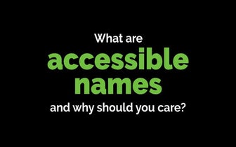What are accessible names and why should you care?