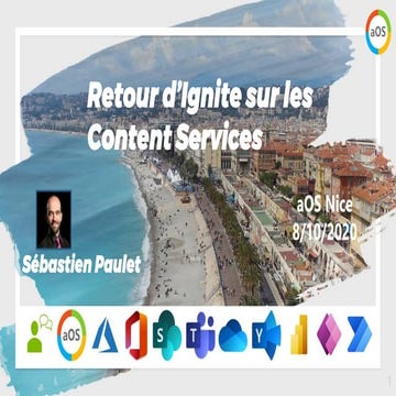 aOS Nice 2020 : Les nouveautés du MS Ignite 2020 sur les Content Services
