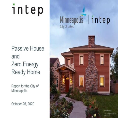 Minneapolis Passive House and Zero Energy Ready Home Report Presentation