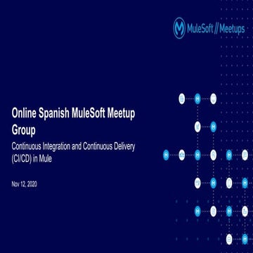 Meetup en español #5 - Continuous Integration and Continuous Delivery (CI/CD)...