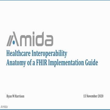 2020-11-13 Anatomy of a FHIR Implementation Guide