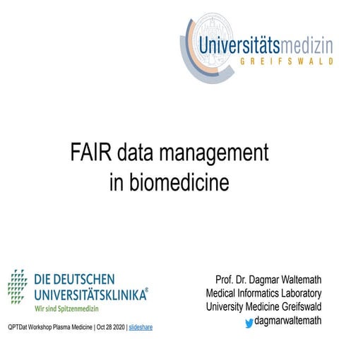 FAIR data management  in biomedicine