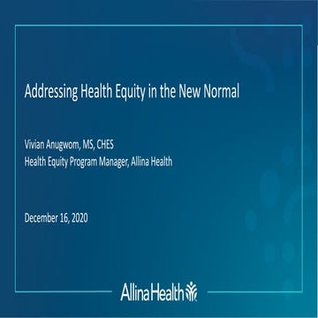 Addressing Health Equity in the New Normal