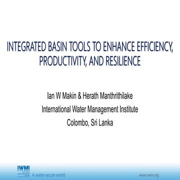  Integrated Basin tools to enhance efficiency, productivity, and resilience