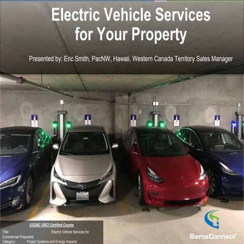 Electric Vehicle Services for Your Property by Eric Smith