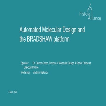 2020.04.07 automated molecular design and the bradshaw platform webinar