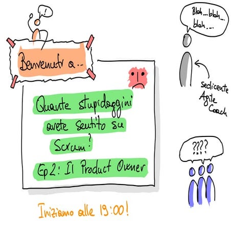 2020.04.15 meetup - Quante stupidaggini avete sentito su Scrum? Episodio 2: Il Product Owner