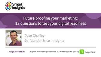 Future proofing your marketing - Dave Chaffey