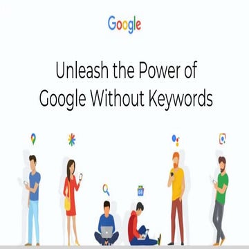 Unleash the Power of Google Without Keywords