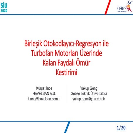 Birleşik Otokodlayıcı-Regresyon ile Turbofan Motorları Üzerinde Kalan Faydalı Ömür Kestirimi