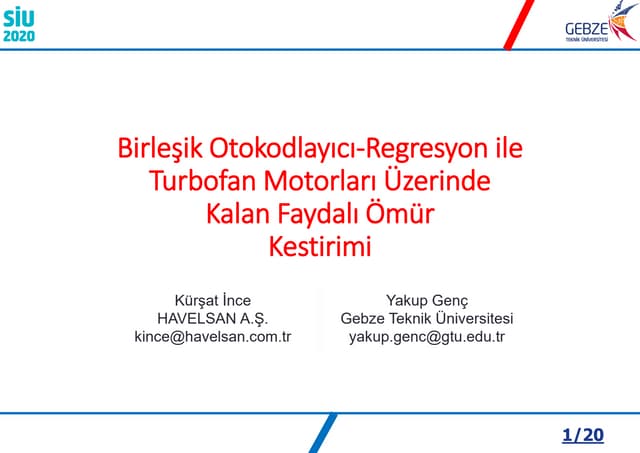 Birleşik Otokodlayıcı-Regresyon ile Turbofan Motorları Üzerinde Kalan Faydalı...
