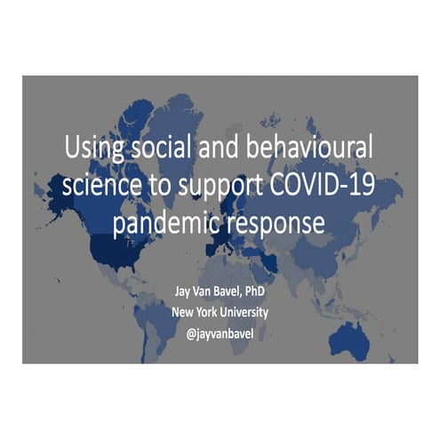  Using social and behavioural science to support COVID-19 pandemic response